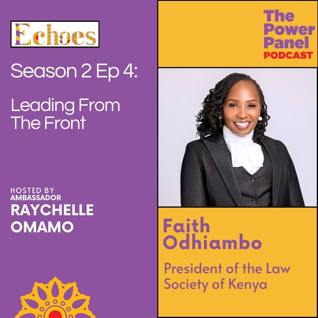 Season 2 Echoes: Episode 4: Leading from the Front feat. Faith Odhiambo -  Bird Song Africa Productions Limited
